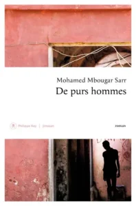 Mbouga Sarr_De purs hommes